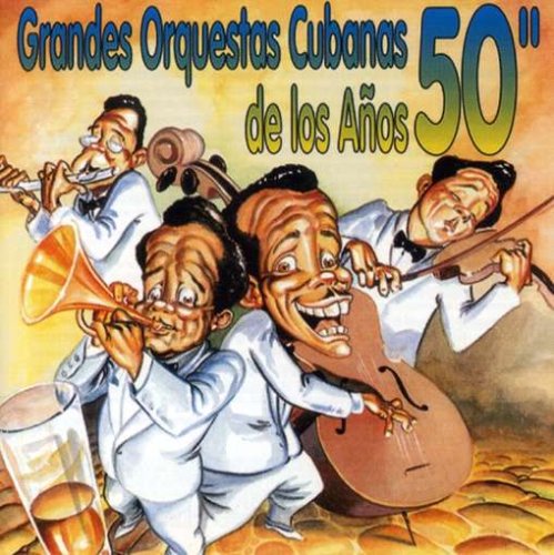 VARIOUS - GRANDES ORQUESTA CUBANOS ANOS [Audio CD] VARIOUS