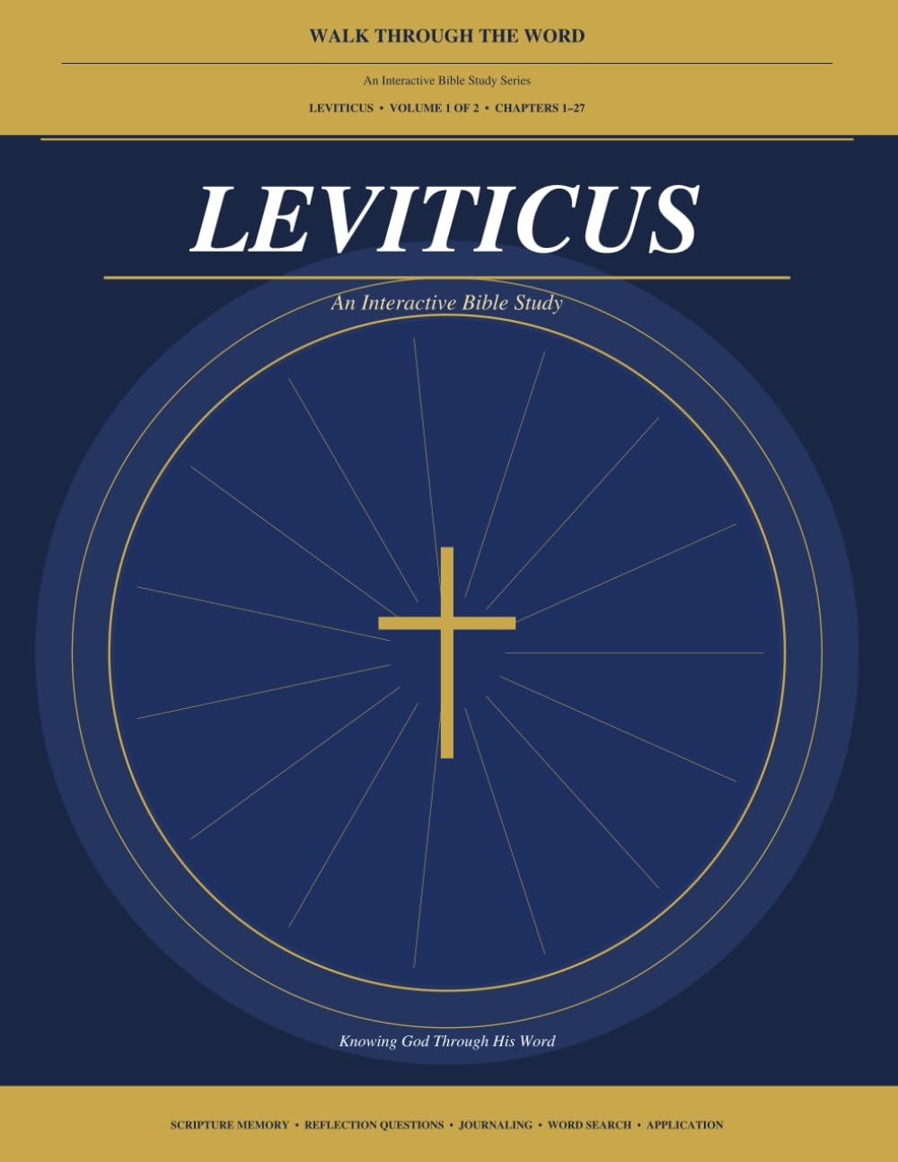 Leviticus: An Interactive Bible Study — All 27 Chapters (Walk Through the Word)