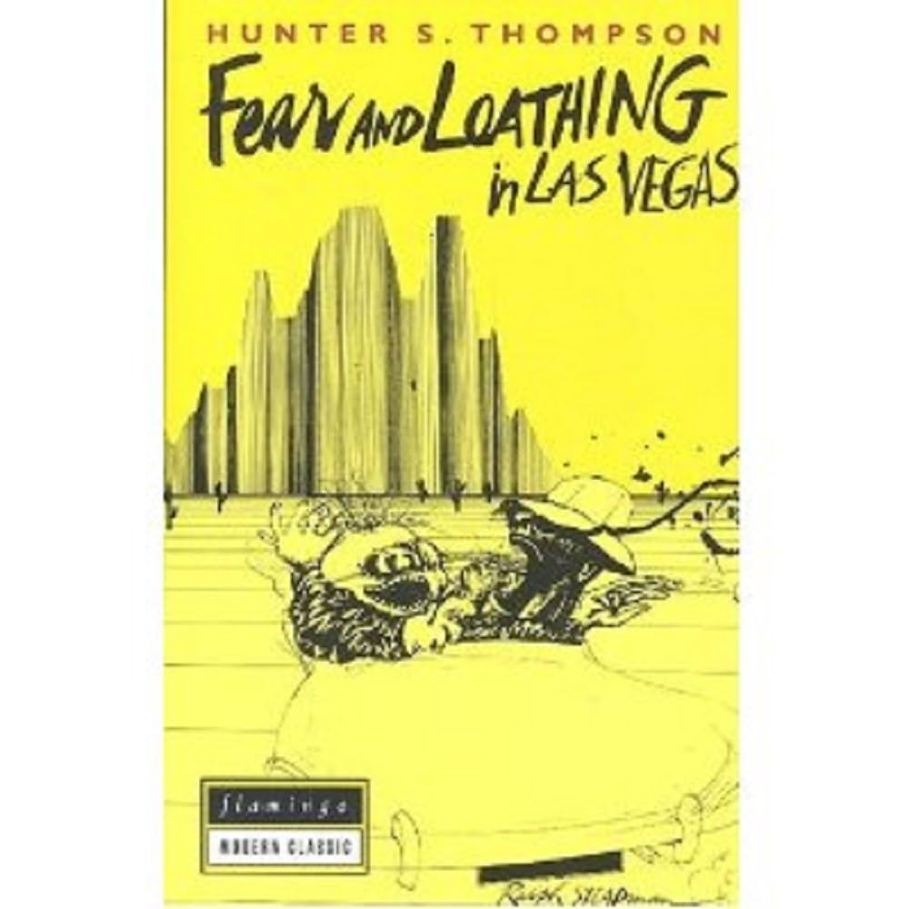 Fear and Loathing in Las Vegas: Thompson, Hunter S