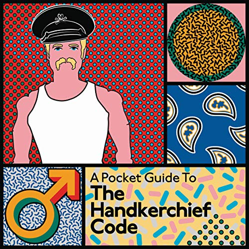A Pocket Guide To The Handkerchief Code eBook Moreno Alamein, Sam