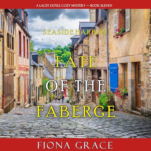 Fate of the Faberge by Fiona Grace episode artwork