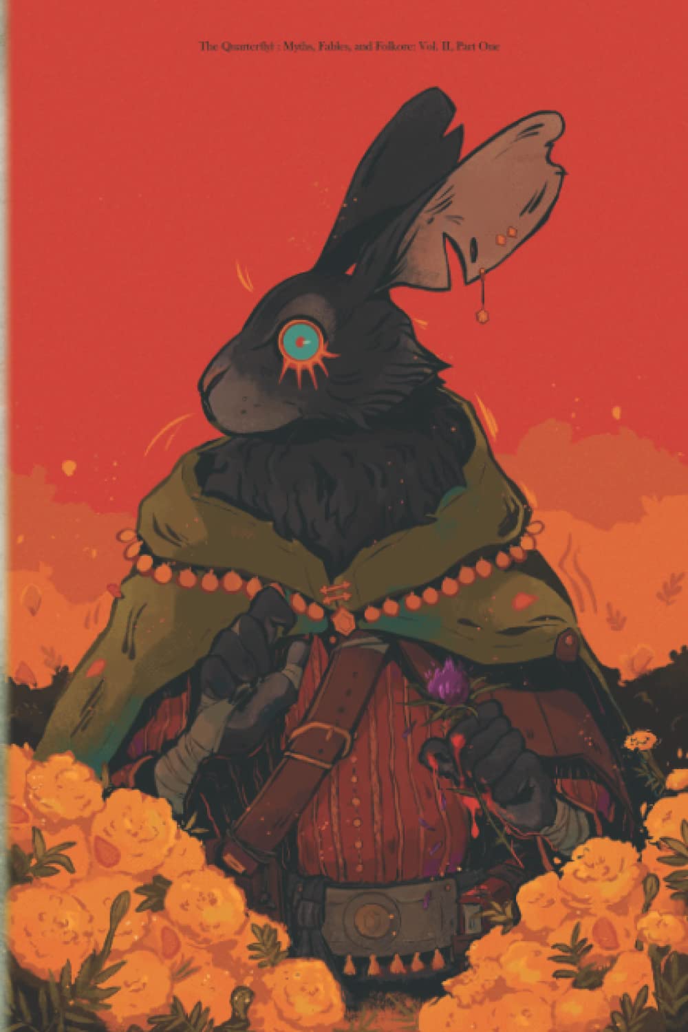 Cover of The Quarter(ly): Vol. II - Myths, Fables, and Folklore, Part One of Two