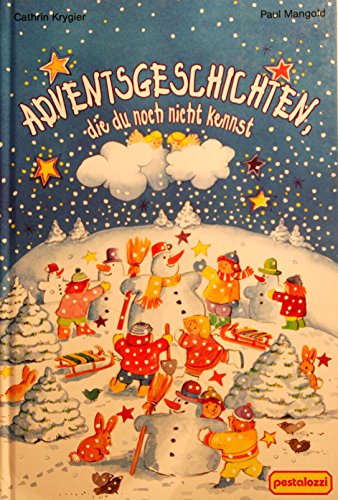 Adventsgeschichten, die du noch nicht kennst