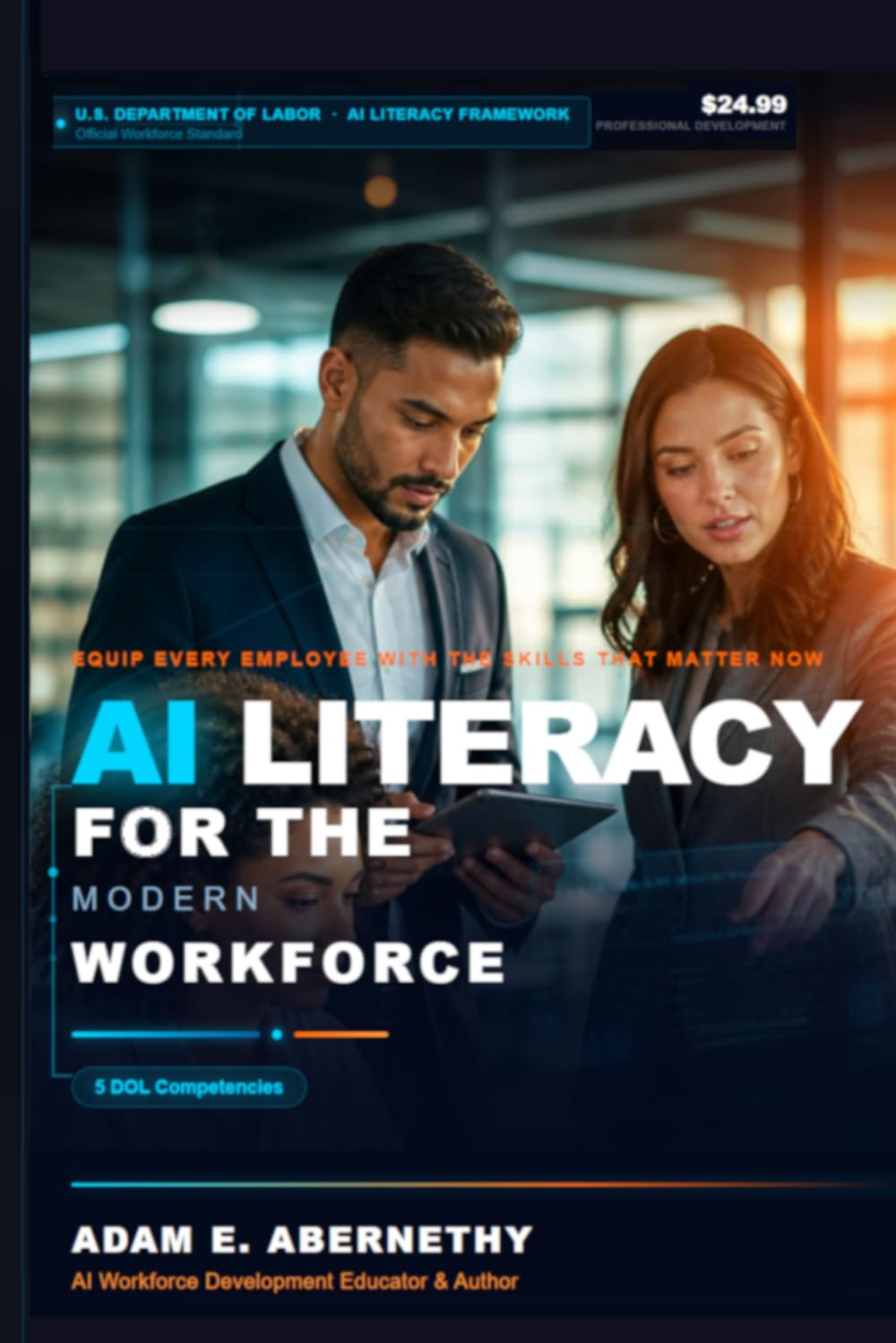 AI LITERACY FOR THE MODERN WORKFORCE