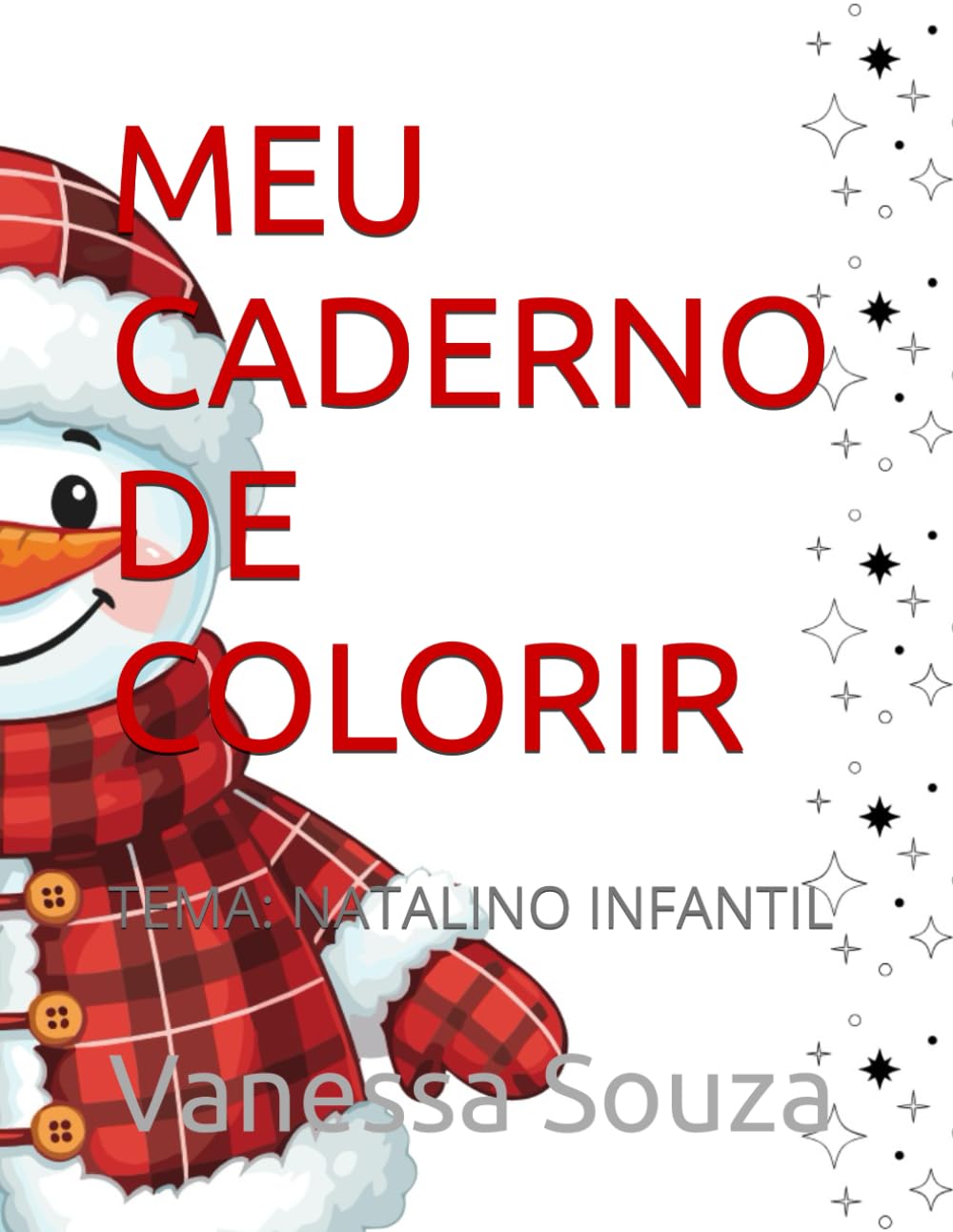 MEU CADERNO DE COLORIR: TEMA: NATALINO INFANTIL