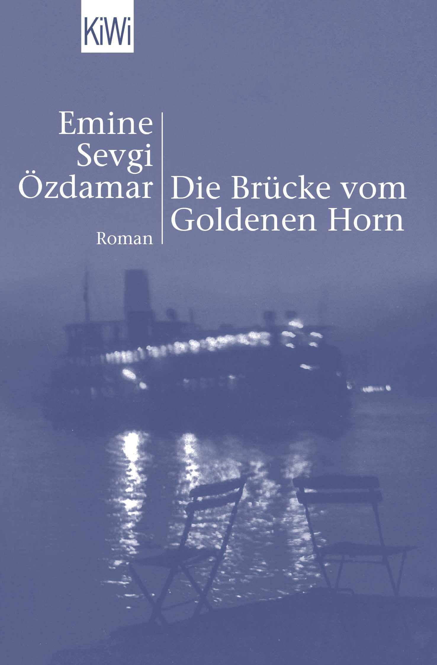 DIE BRUCKE VOM GOLDENEN HORN