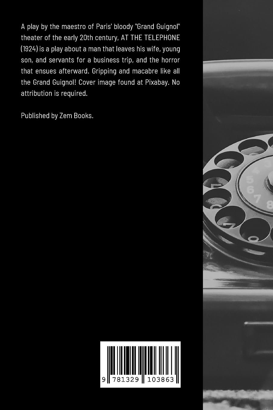 At the Telephone: A Grand Guignol Play