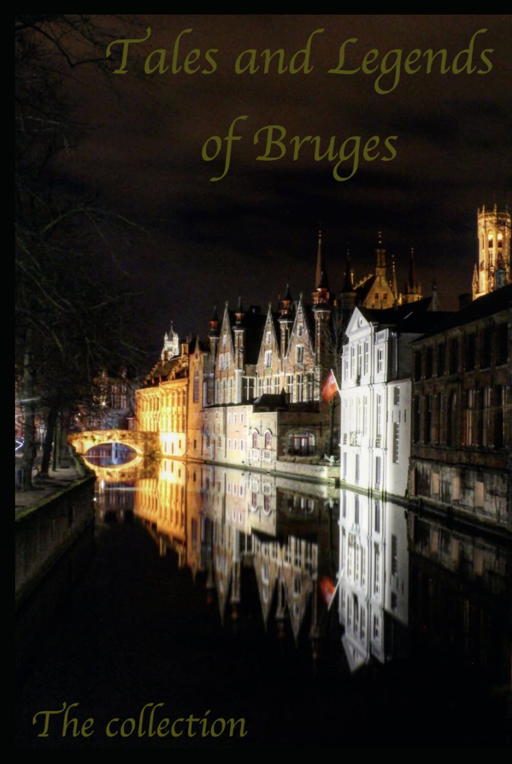 Tales and Legends of Bruges - The Collection