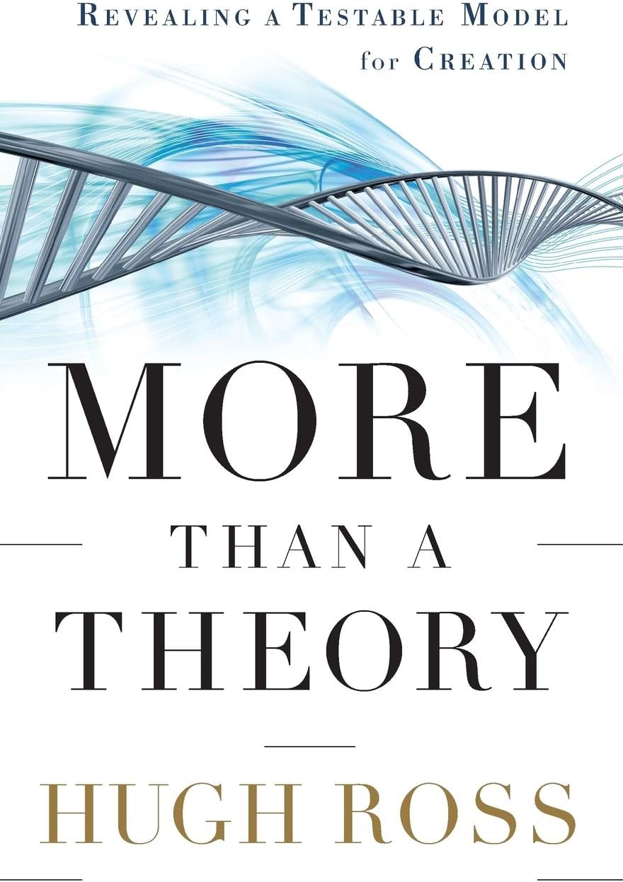 More Than a Theory: Revealing a Testable Model for Creation (Reasons to Believe)