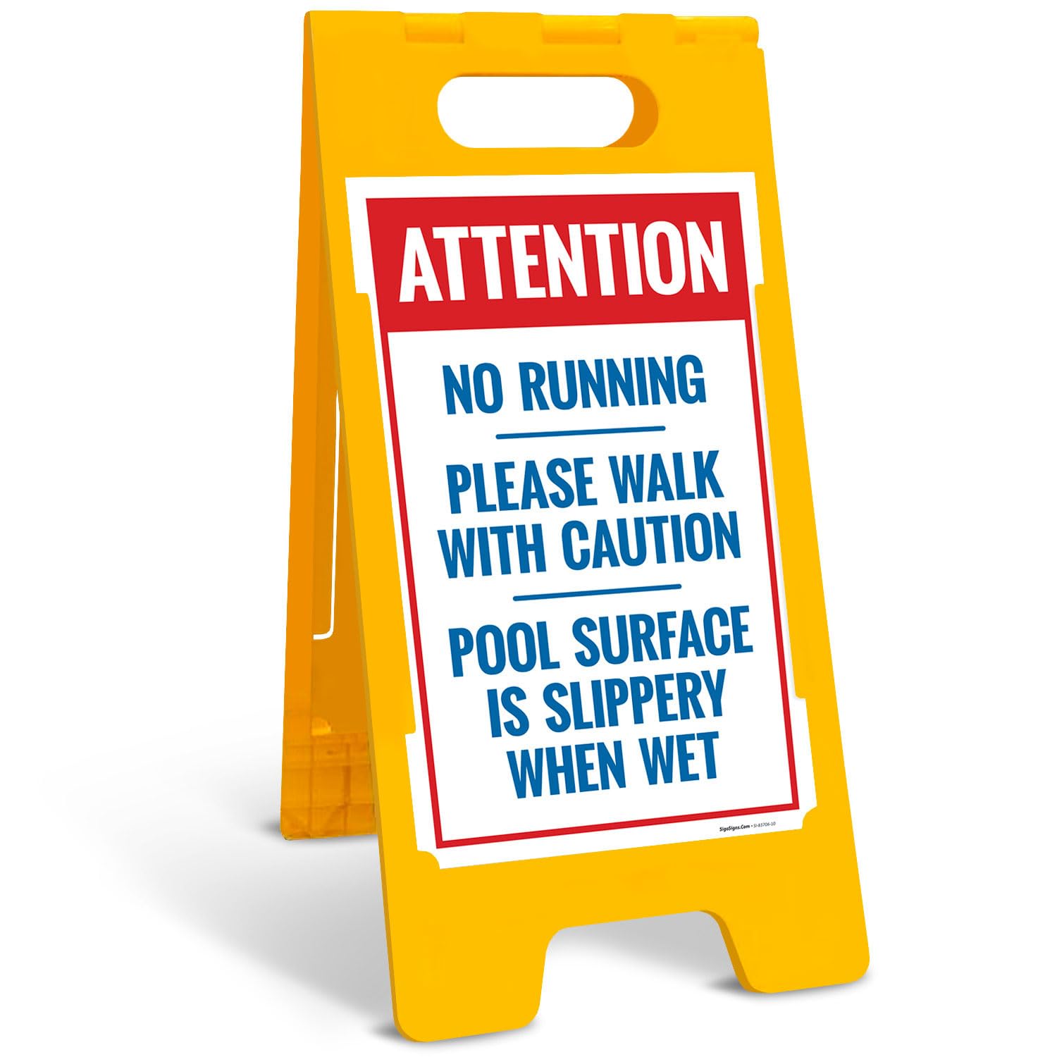 Attention No Running Please Walk with Caution Pool Surface Slippery When Wet Sidewalk Sign Kit, 10x16 Inches, with A Frame Stand, Made in USA by Sigo