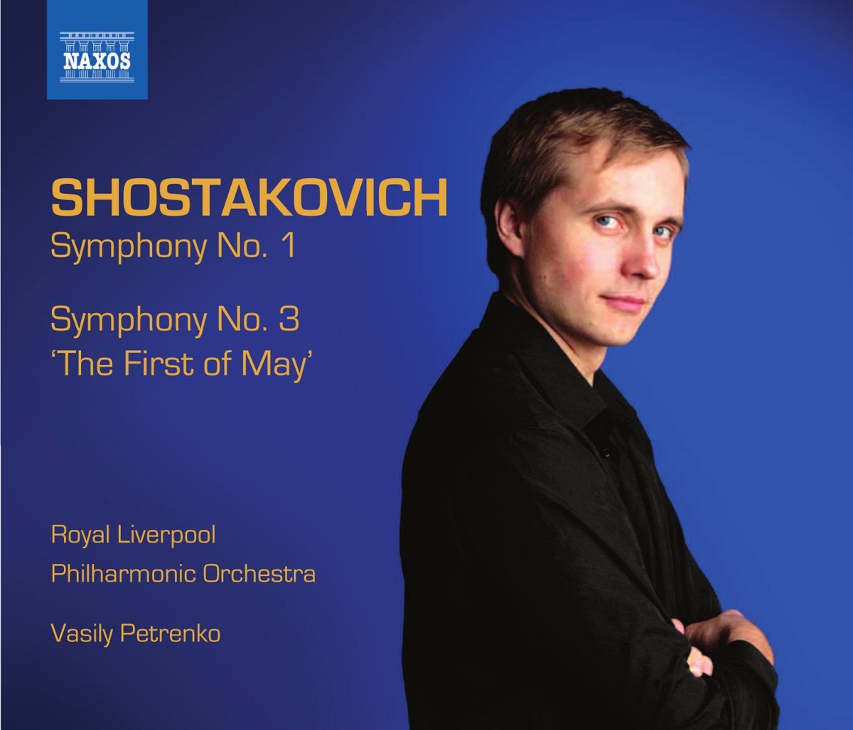 Dmitri Shostakovich - Shostakovich: Symphonies No. 1/Symphony No. 3, 'The First of May' CD Album - Used