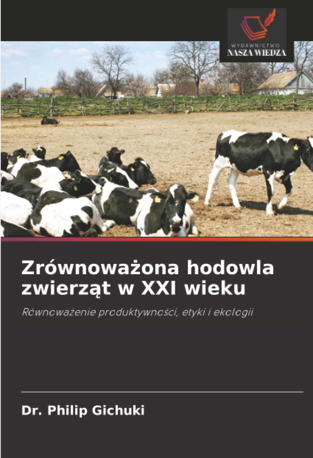 Zrównoważona hodowla zwierząt w XXI wieku: Równoważenie produktywności, etyki i ekologii