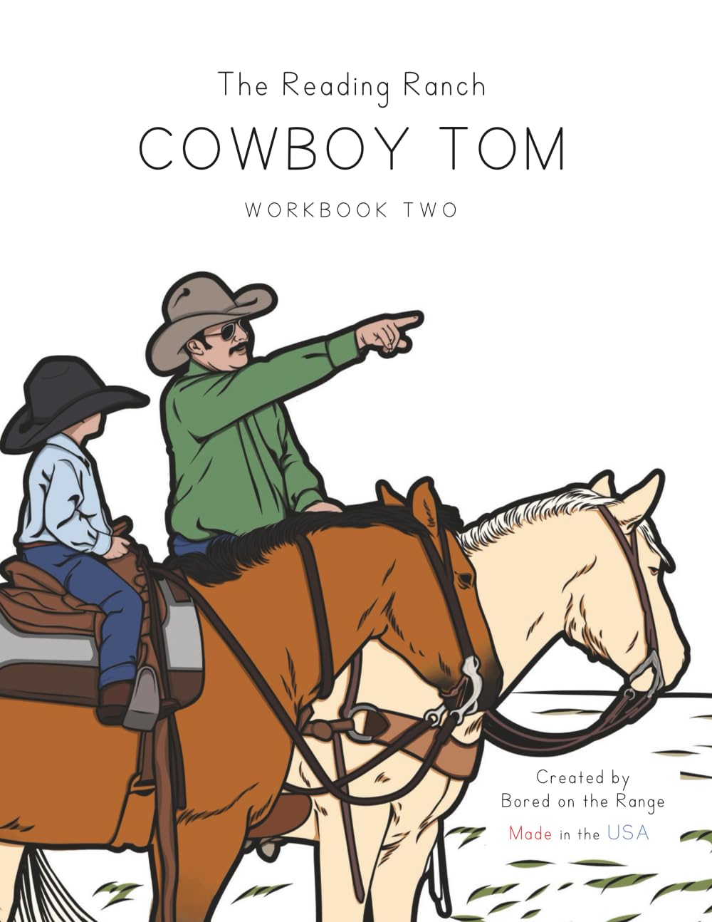 Cowboy Tom: Workbook Two (The Reading Ranch)