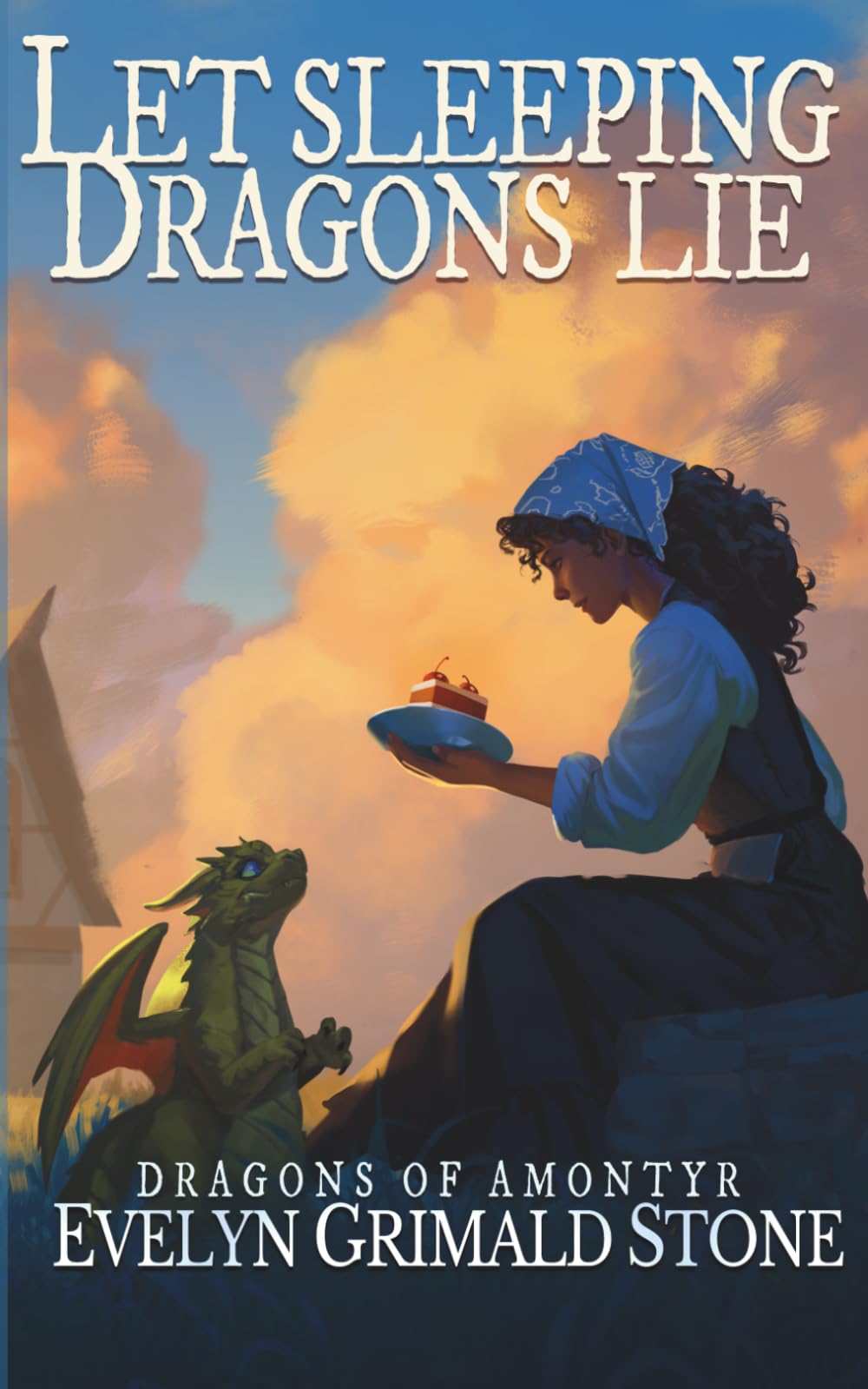 Let Sleeping Dragons Lie (Dragons of Amontyr)