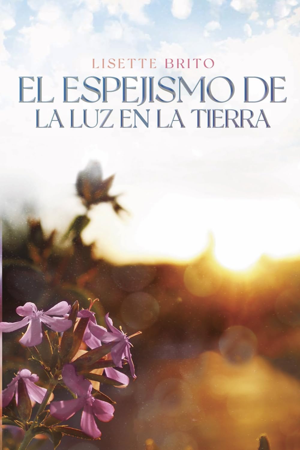 El Espejismo de la Luz en la Tierra