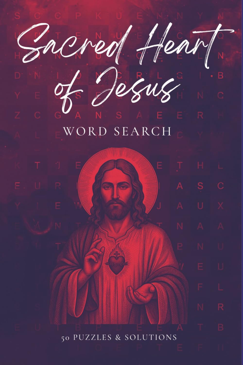 Sacred Heart of Jesus Word Search: 50 Puzzles & Solutions for Adults, Seniors, and Kids | Easy Read Print