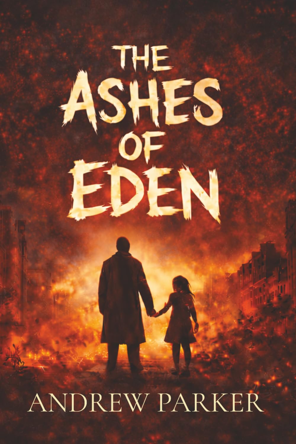 The Ashes of Eden