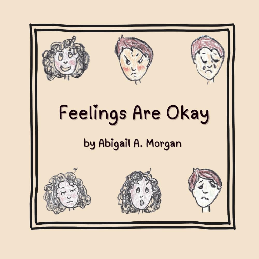 Feelings Are Okay