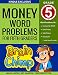 Money Word Problems For Fifth Graders: Ages 10 – 11, Grade 5