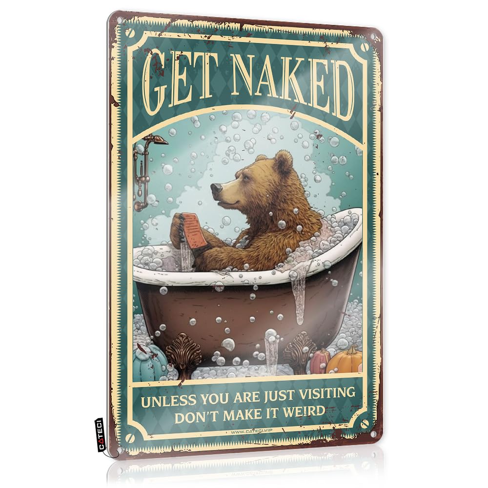 Garage Signs Funny Bear Bath Get Naked Unless You Are Just Visiting Don’T Make It Weird Tin Sign Small Wall Artcool Decorgarden Decorhippie Gifts For Women Tin Signs Funny Sarcastic Signs(30X40CM)