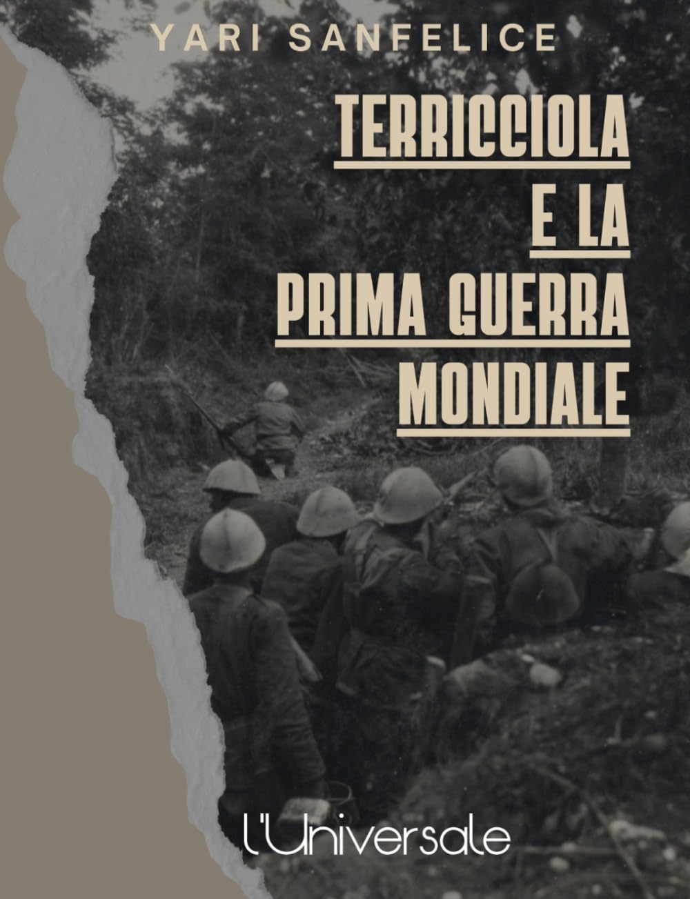 Terricciola e la Prima Guerra Mondiale: Dal monumento ai caduti alla giustizia militare