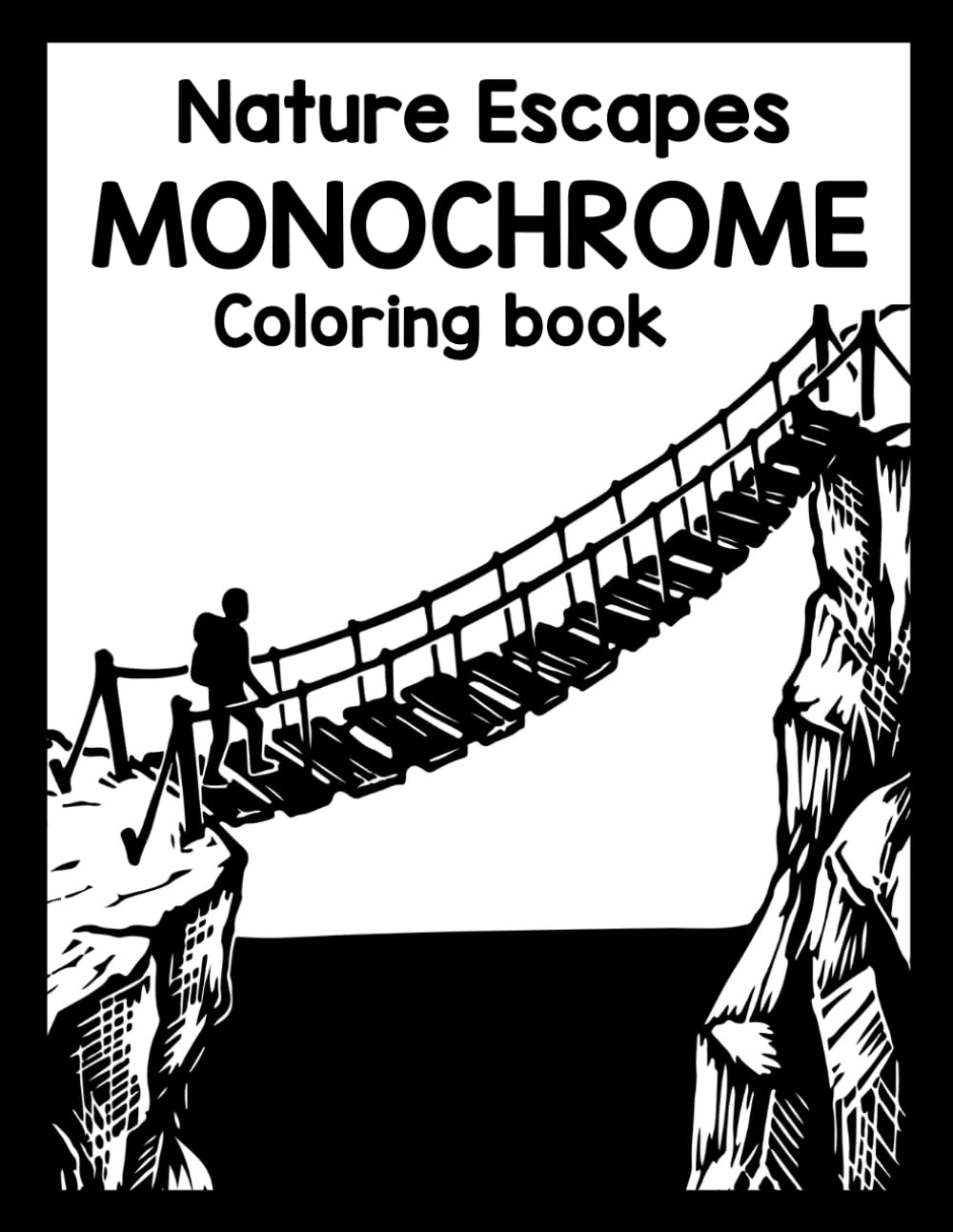 Mindful Monochrome with Nature Escapes: One Color Coloring book for Adults, Seniors and all ages.