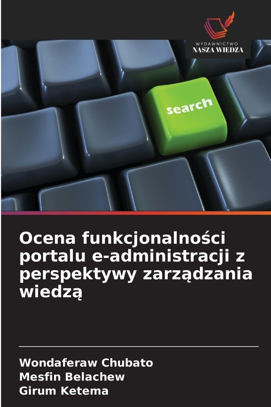 Ocena funkcjonalności portalu e-administracji z perspektywy zarządzania wiedzą