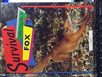 Hardcover Survival: Could You Be a Fox? Book