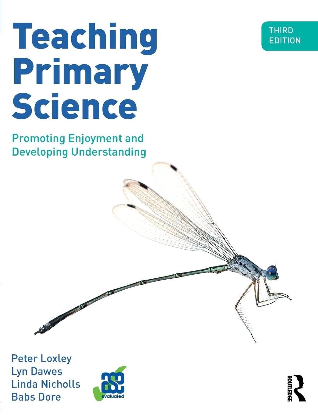Teaching Primary Science: Promoting Enjoyment and Developing Understanding