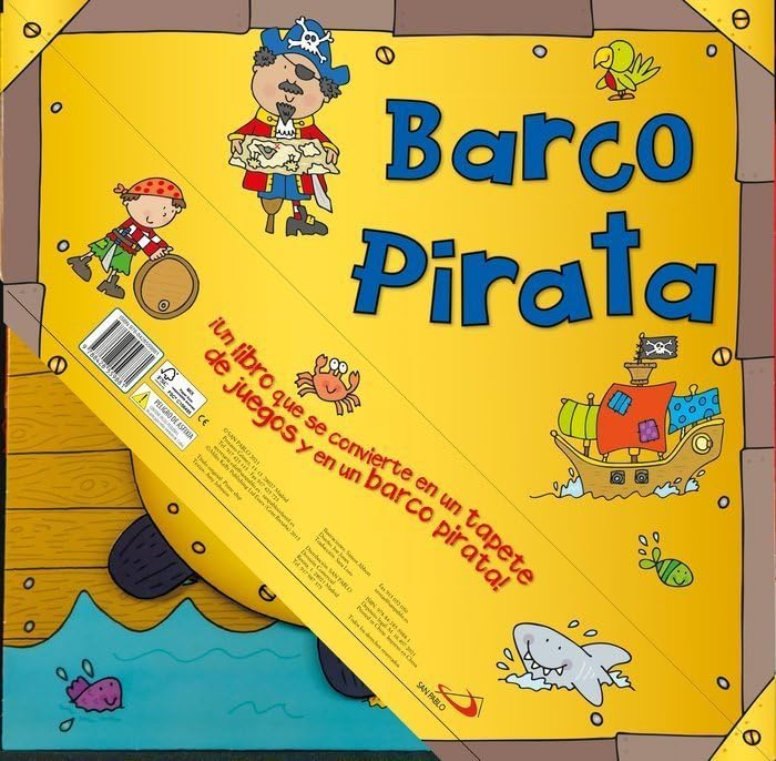 BARCO PIRATA ¡Un libro que se convierte en un tapete de juegos y en un barco pirata!: Convertible (Aprender, jugar y descubrir)