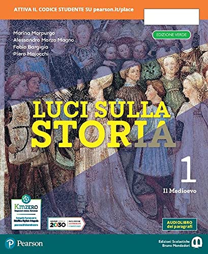 Luci sulla storia. Ediz. verde. Per la Scuola media. Con e-book. Con espansione online. Il Medioevo (Vol. 1)