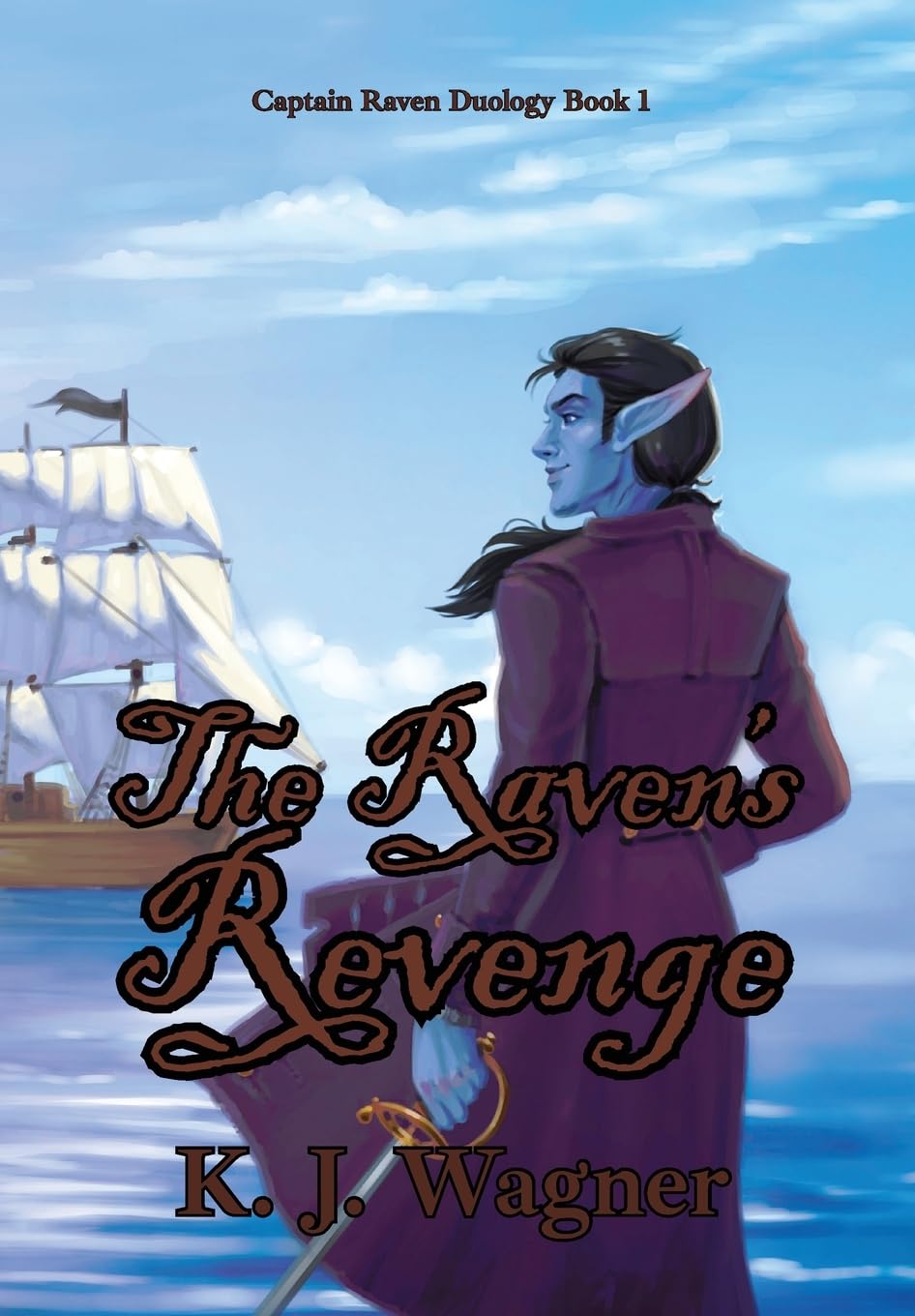 The Raven's Revenge [Hardcover] Wagner, K J