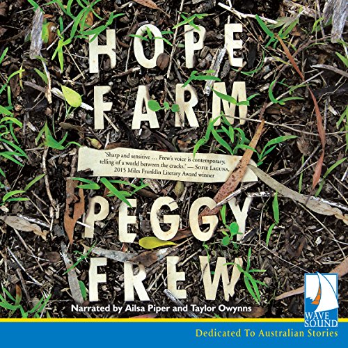 Hope Farm (Audio Download) Peggy Frew, Ailsa Piper, Taylor Owynns