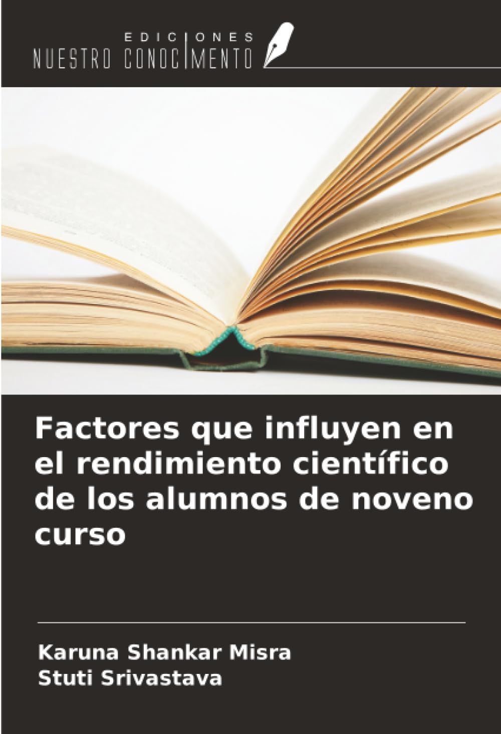 Factores que influyen en el rendimiento científico de los alumnos de noveno curso