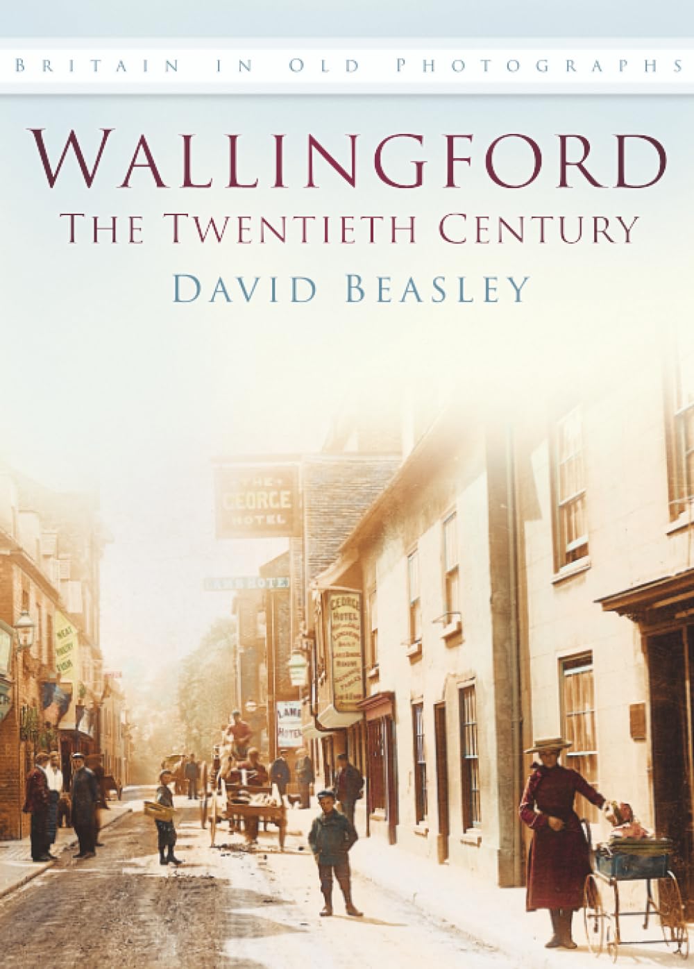 Wallingford: The 20th Century
