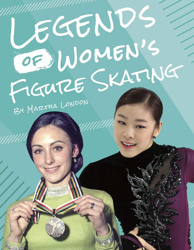 Legends of Women's Figure Skating (Legends of Women's Sports)
