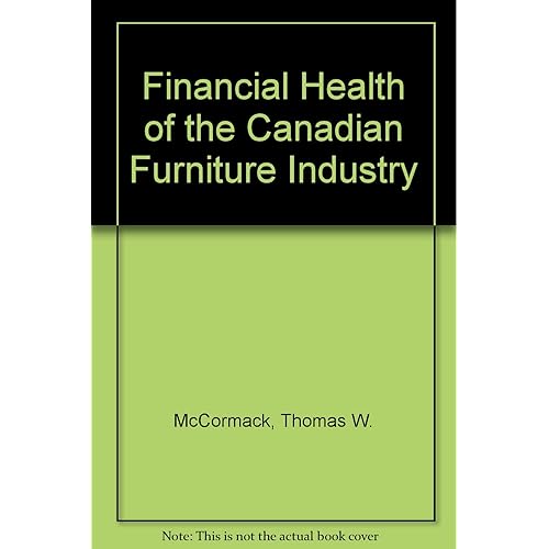 Financial Health of the Canadian Furniture Industry