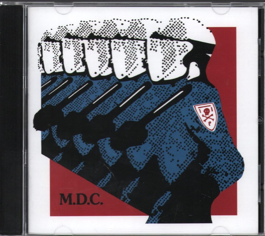 M.D.C. MILLIONS OF DEAD COPS - MILLENNIUM EDITION Compact Disc  pre sale