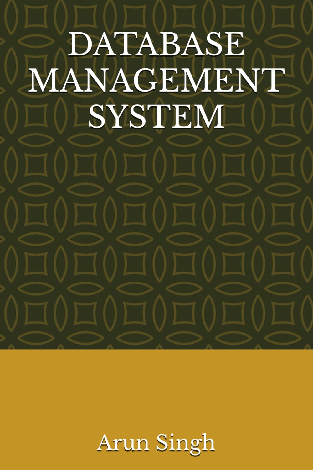 DATABASE MANAGEMENT SYSTEM