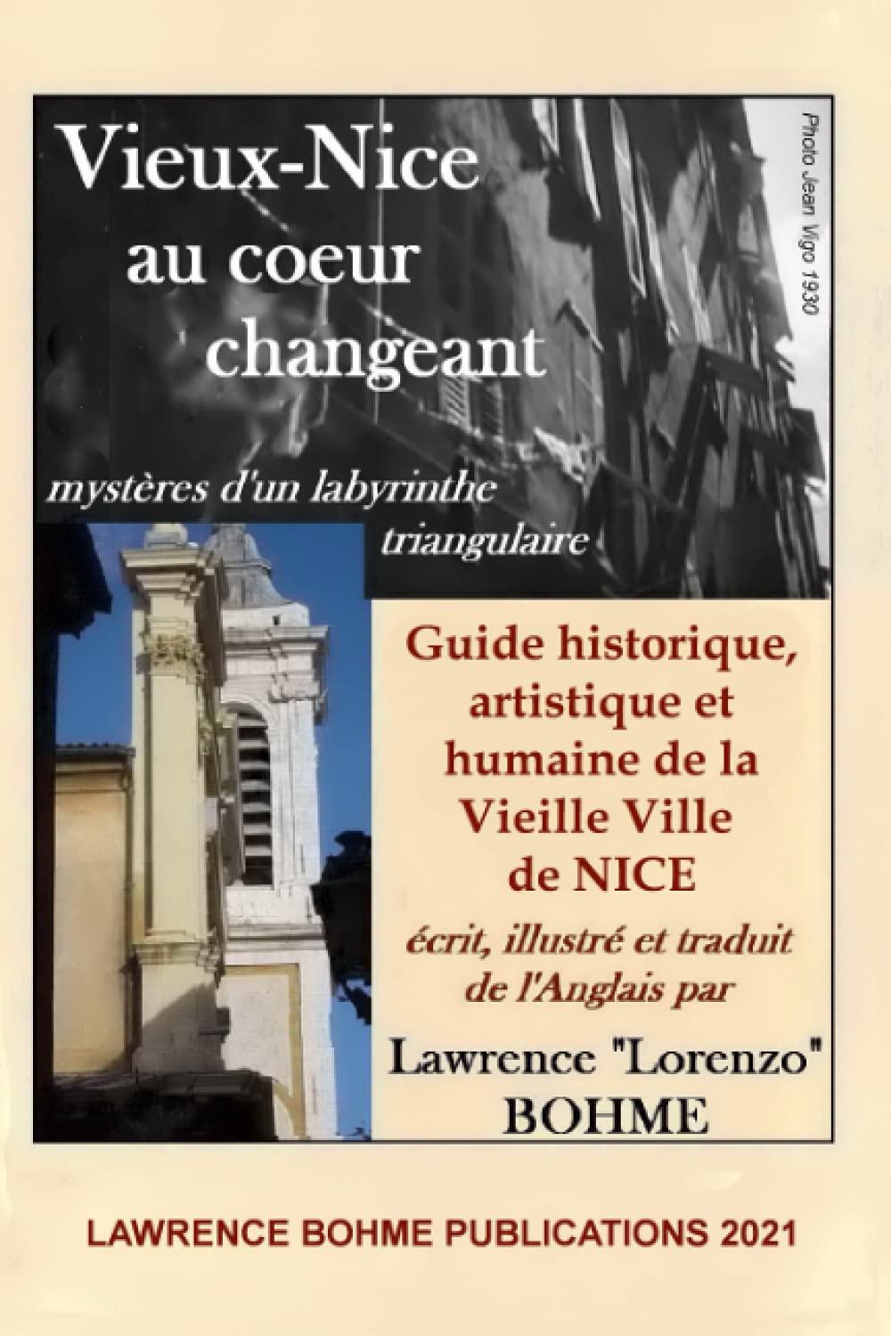 Vieux-Nice au coeur changeant: mystères d'un labyrinthe triangulaire