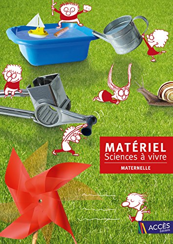Télécharger Matériel Sciences à vivre - Maternelle Livre eBook France