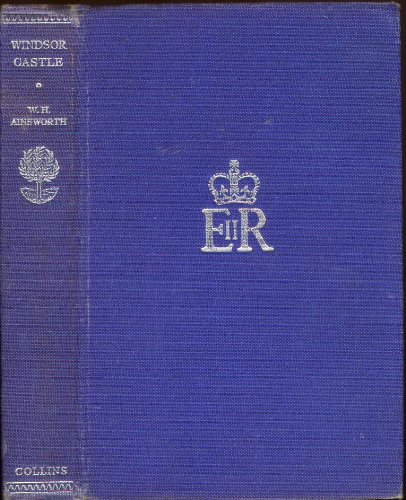 Windsor Castle B000J1LCI4 Book Cover