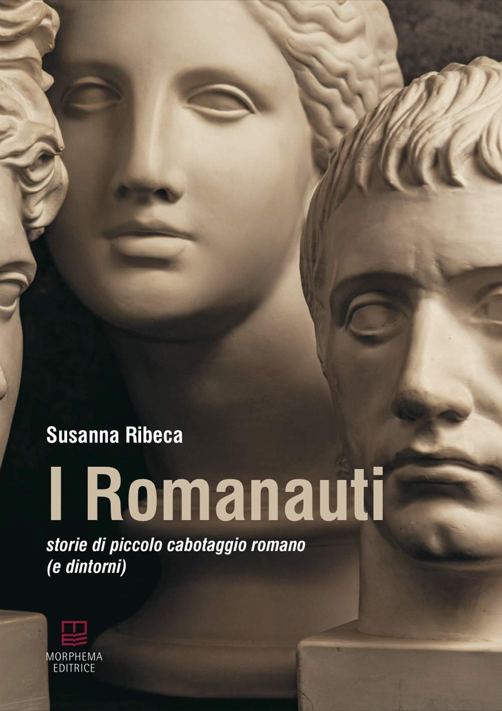 I Romanauti. Storie Di Piccolo Cabotaggio Romano (E Dintorni) - 4