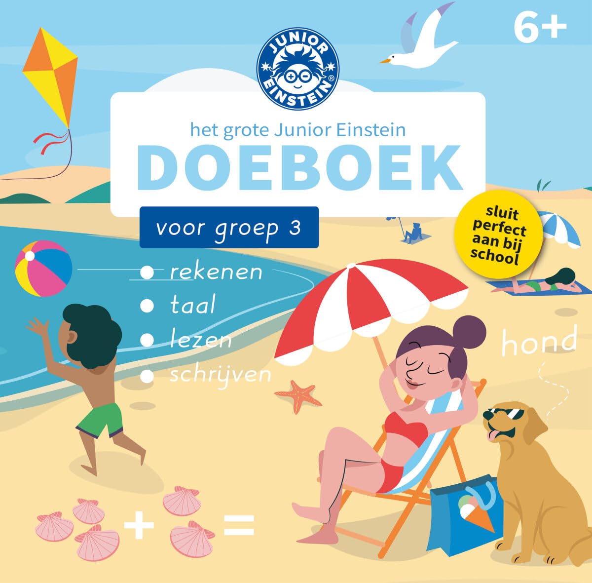 6+: rekenen, taal, lezen, schrijven, kleuren (Het grote Junior Einstein Doeboek voor groep 3: rekenen, taal, lezen, schrijven, kleuren)
