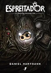 Ordem Paranormal: O Espreitador e Outras Histórias