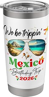 Cancun Mexico Cozumel Cabo Vacation Birthday 2026 Girls Trip Stainless Steel Insulated Tumbler