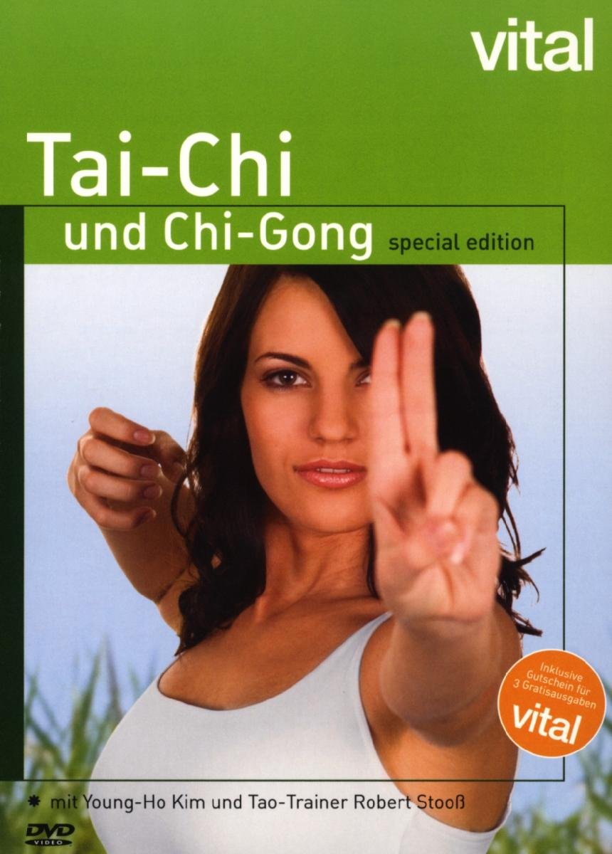 Vital - Tai Chi & Chi-Gong mit Young-Ho Kim und Robert Stooß (Special Edition)