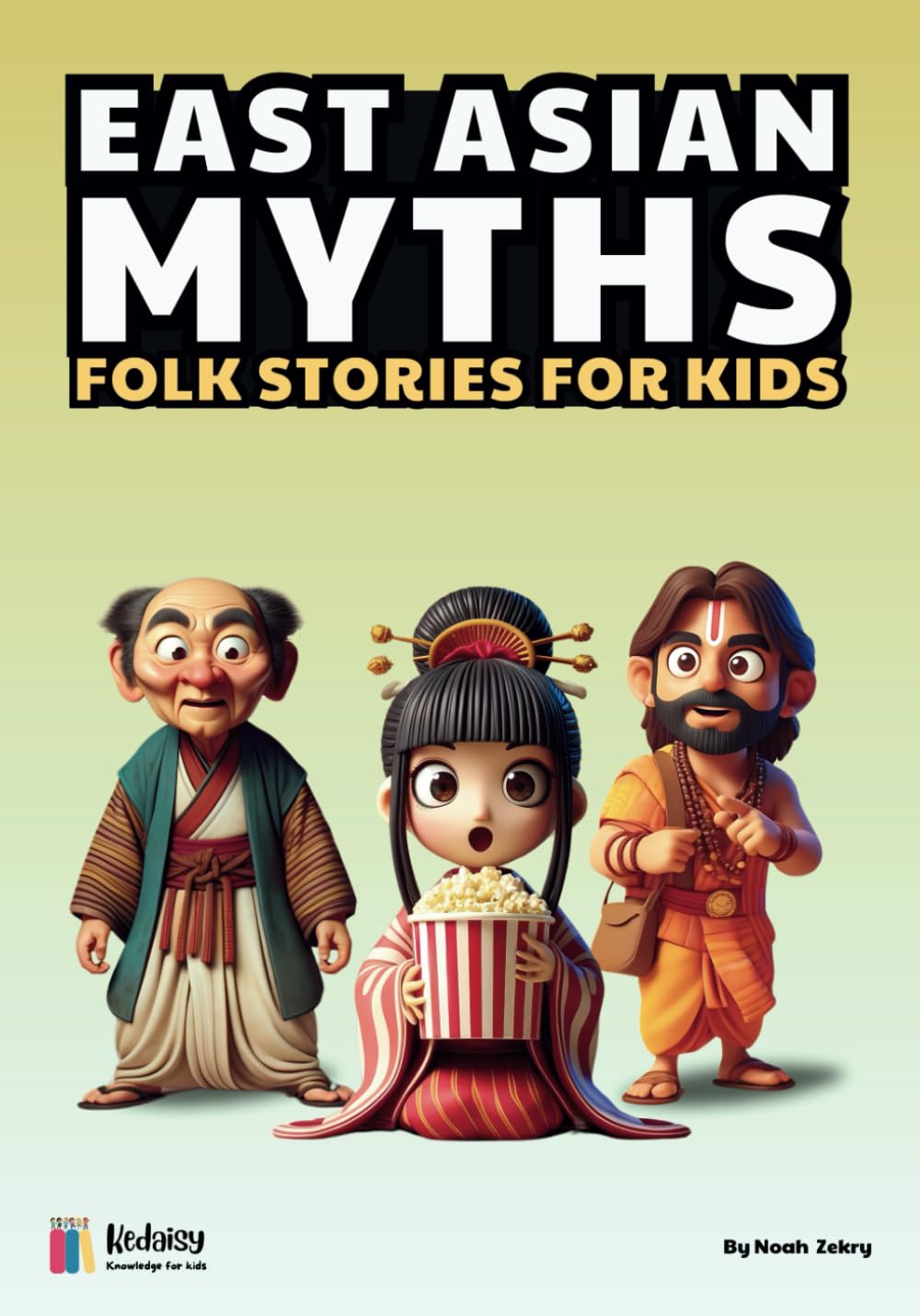 East Asian Myths: 3 (Folk stories for kids)