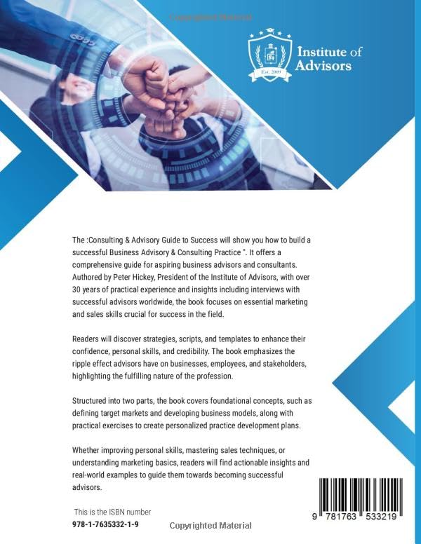 The Consulting and Advisory Guide to Success -- Start, build and grow a successful advisory practice - Image 2