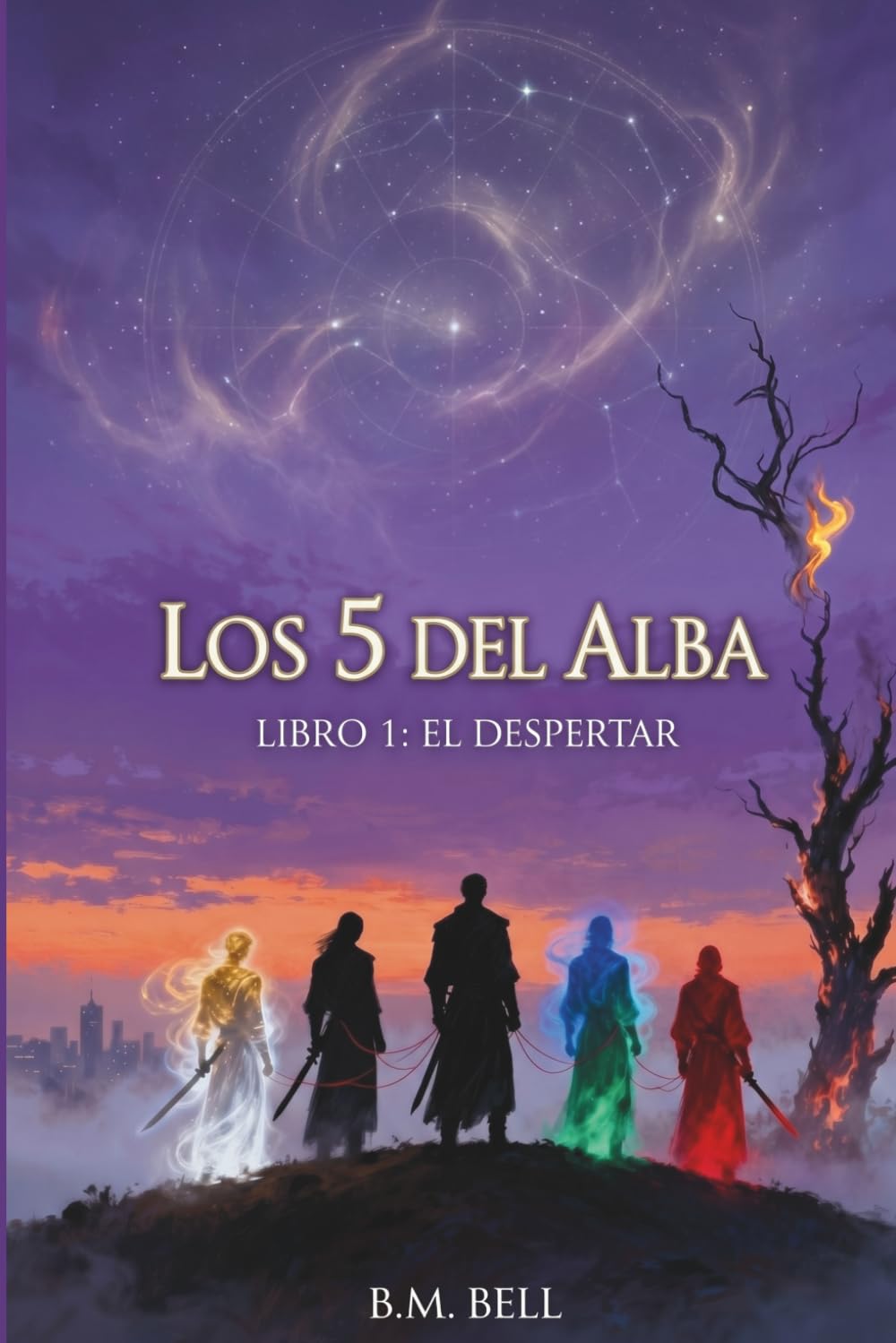 Los 5 del Alba: Libro 1: El Despertar